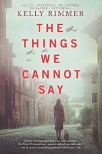 Things We Cannot Say by Kelly Rimmer