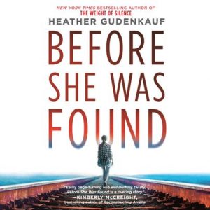 Before She Was Found by Heather Gudenkauf