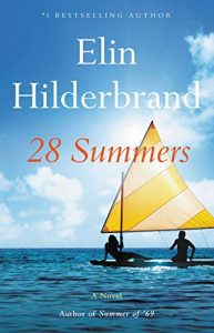 28 Summers by Elin Hilderbrand