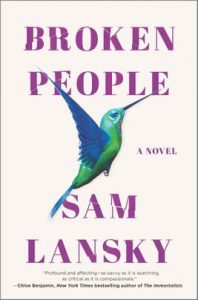 Broken People by Sam Lanksy