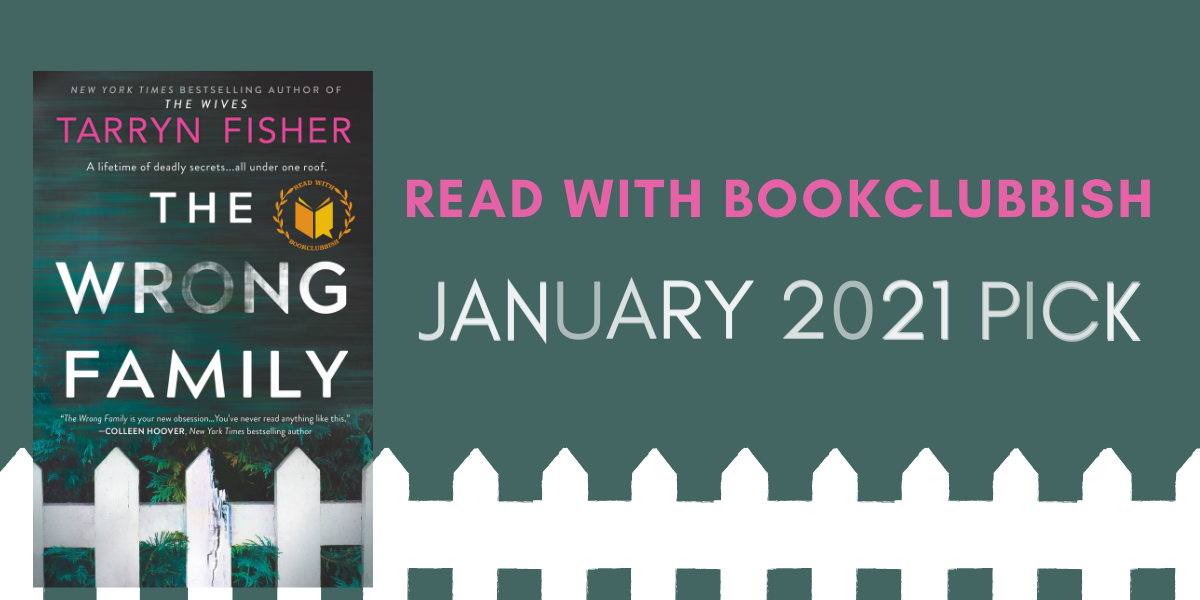 Read With BookClubbish January Pick: The Wrong Family by Tarryn Fisher