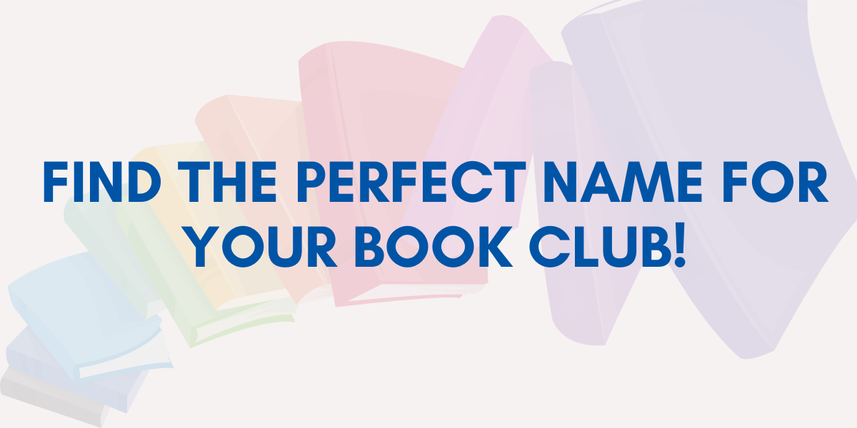 Pick the Perfect Book Club Name!