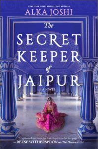 The Secret Keeper of Jaipur by Alka Joshi