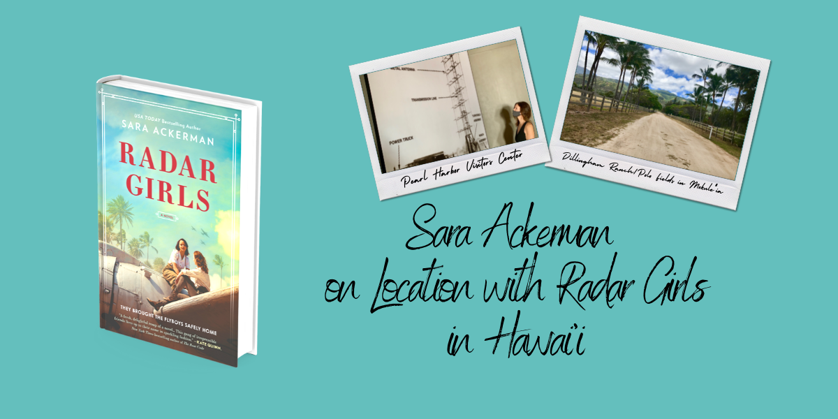 Author Sara Ackerman on Location with Radar Girls in Hawai'i
