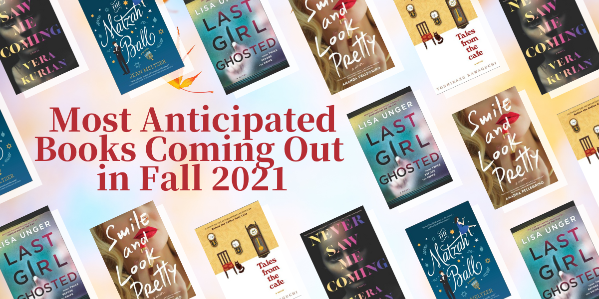 7 of the Most Anticipated Books Coming Out This Fall
