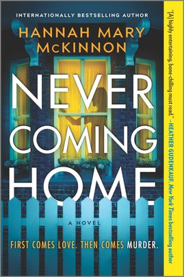 Never Coming Home by Hannah Mary McKinnon