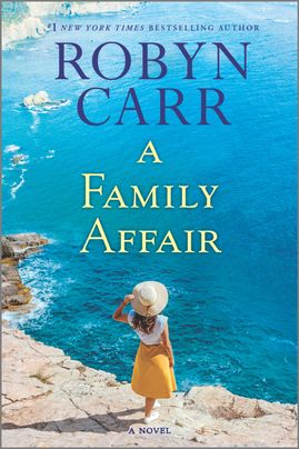 A Family Affair by Robyn Carr Discussion Guide