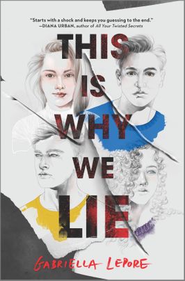 This is Why We Lie by Gabriella Lepore