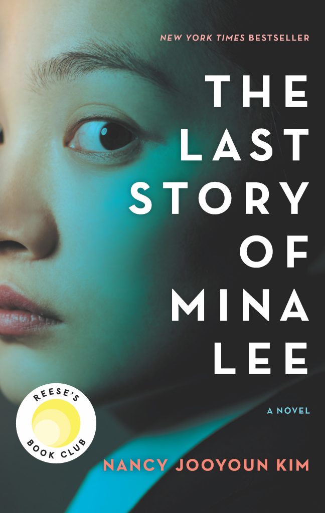 The Last Story of Mina Lee by Nancy Jooyoun Kim