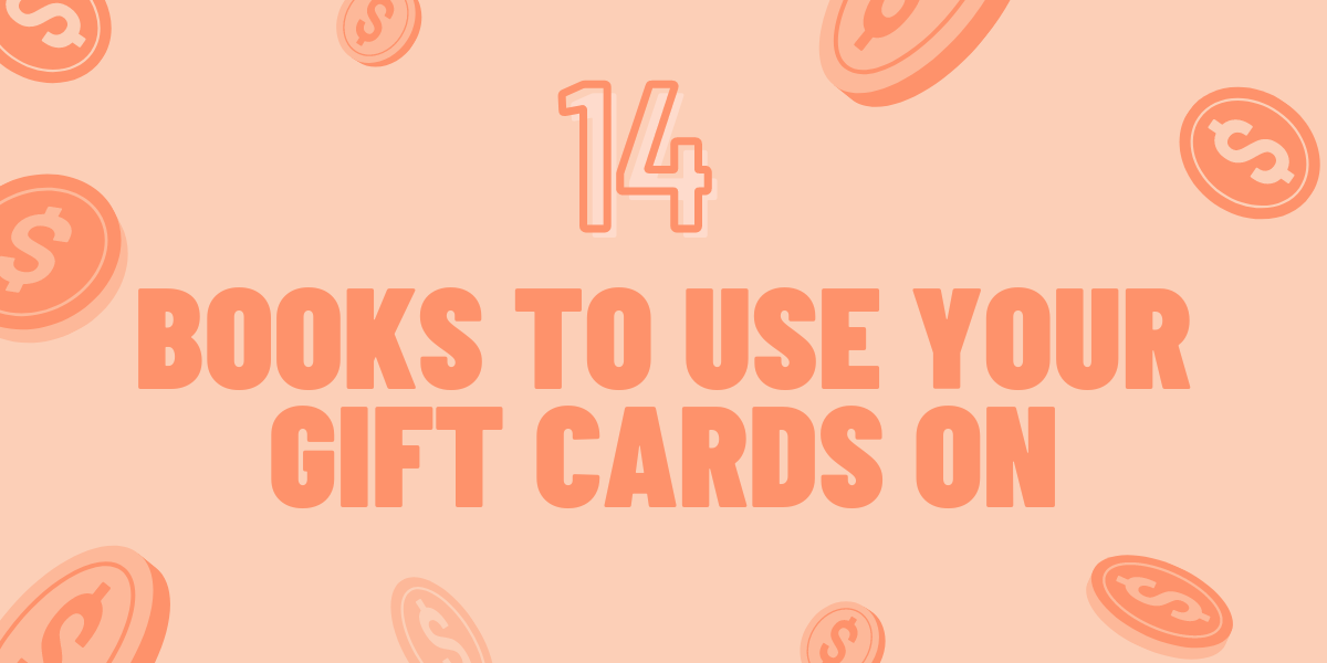 14 Books to Spend Your Gift Cards On
